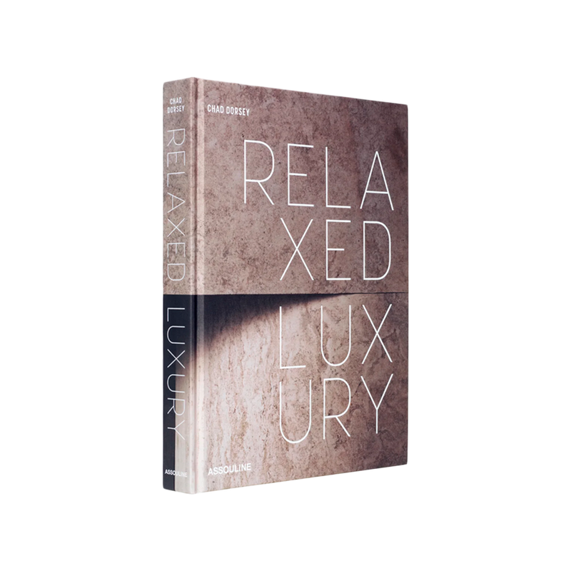 Relaxed Luxury