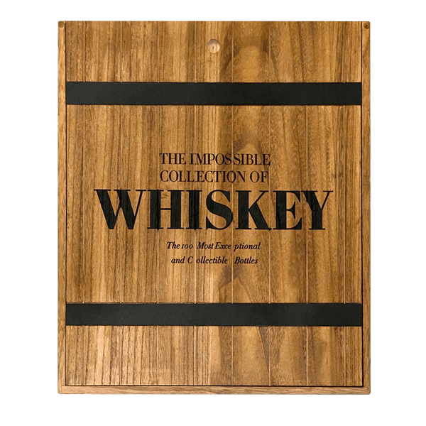 The Impossible Collection of Whiskey